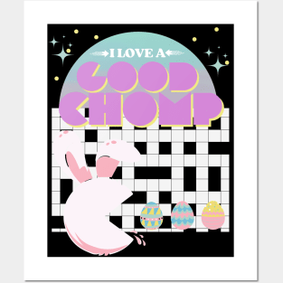 I Love A Good Chomp Easter Posters and Art